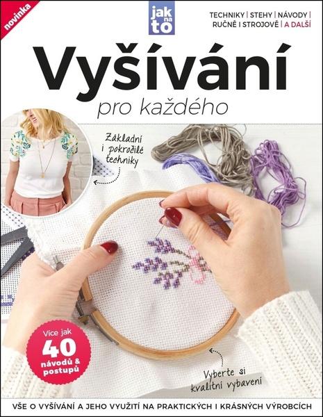 Vyšívání pro každého - 9788075257116