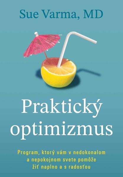 Praktický optimizmus - 9788081094927