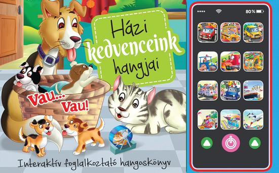 Házi kedvenceink hangjai – mobil - 9788084448970