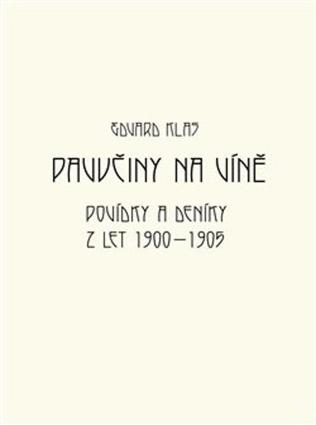 Pavučiny na víně - 9788075305503