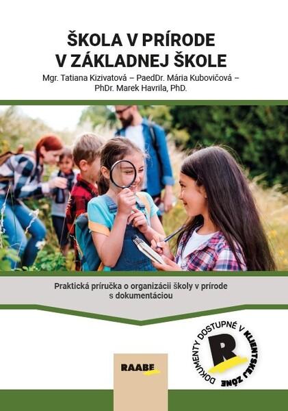 Škola v prírode v základnej škole - 9788083010284