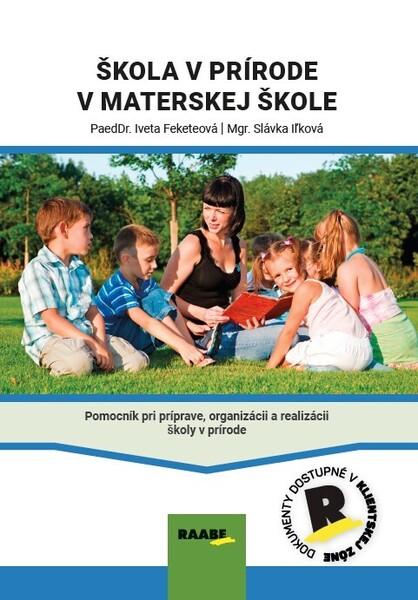 Škola v prírode v materskej škole - 9788081409745