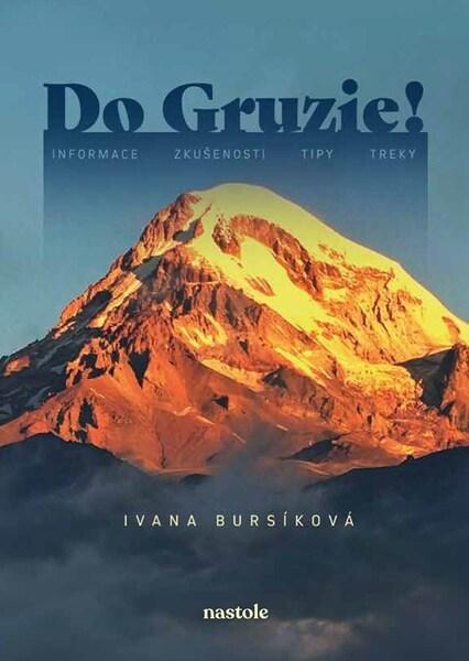 Do Gruzie! - 9788074483462