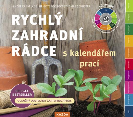 Rychlý zahradní rádce s kalendářem prací - 9788076702158
