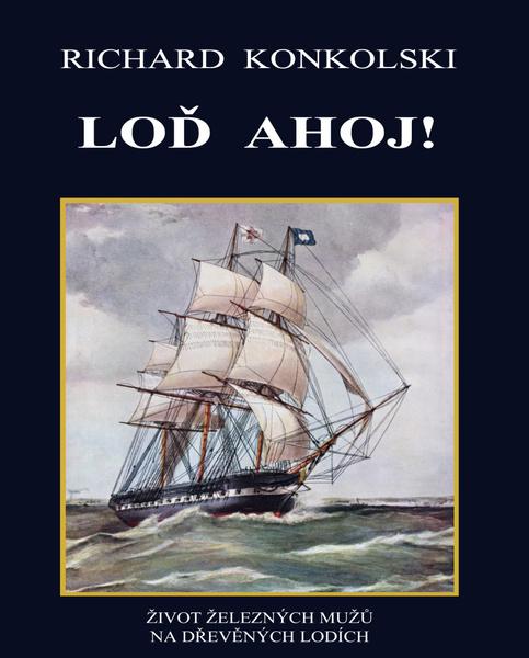 Loď Ahoj! - 9788090780613