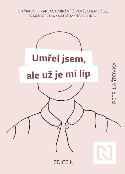 Umřel jsem, ale už je mi líp - 9788088433712
