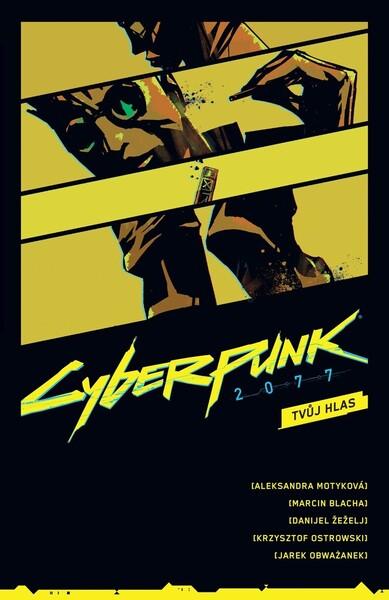 Cyberpunk 2077 Tvůj hlas - 9788076797550
