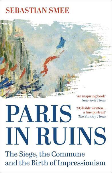 Paris in Ruins -  Paul Collins