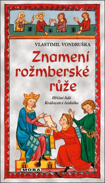Znamení rožmberské růže - 9788027918430