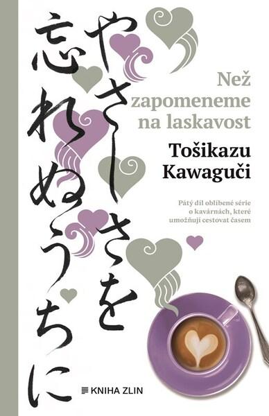 Než zapomeneme na laskavost - 9788076628472
