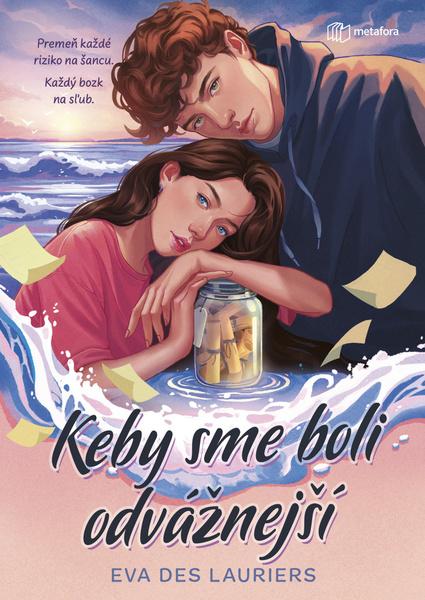 Keby sme boli odvážnejší - 9788083050136