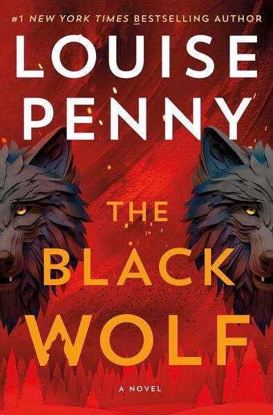 The Black Wolf -  Louise Penny