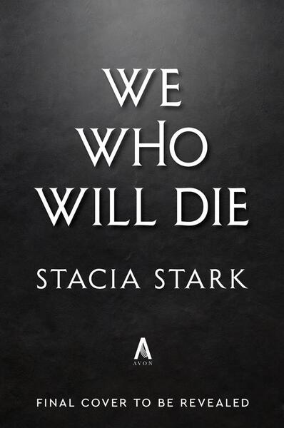 We Who Will Die (Deluxe Limited Edition)