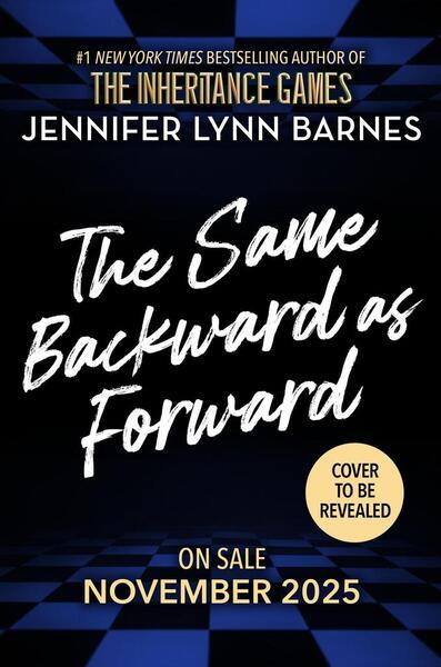 The Same Backward as Forward (The Inheritance Games) - 0241772222