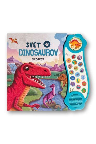 Svet dinosaurov 18 zvukov - 9788056715284