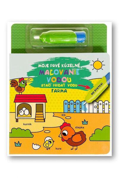 Moje prvé kúzelné maľovanie vodou Farma - 9788056715574