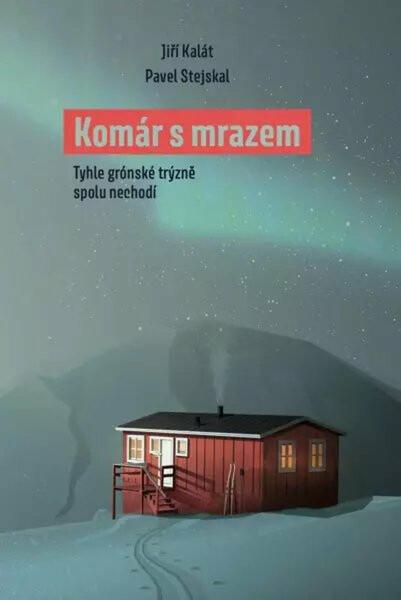 Komár s mrazem - 9788090929876