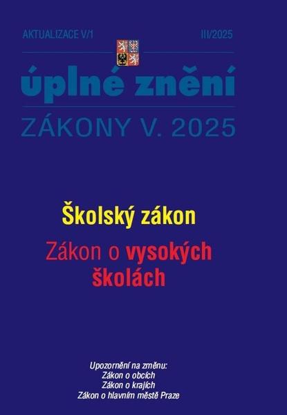 Aktualizace Školský zákon, Zákon o vysokých školách