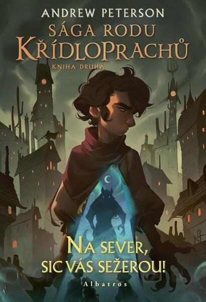 Sága rodu Křídloprachů: Na sever, sic vás sežerou! ALBATROS