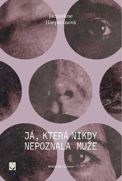 Já, která nikdy nepoznala muže Seqoy s.r.o.