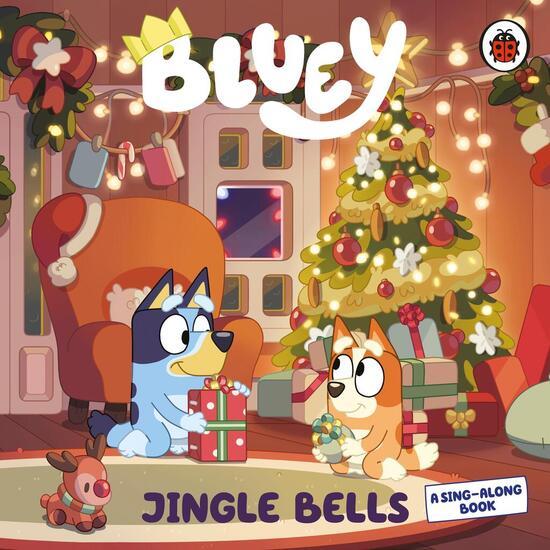 Bluey: Jingle Bells -  Bluey