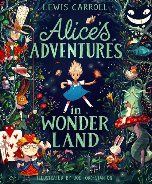 Alices Adventures in Wonderland (Illustrated Edition)