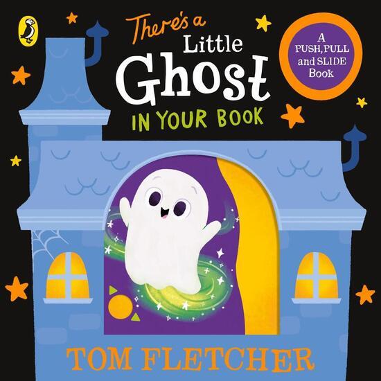 There's a Little Ghost in Your Book -  Tom Fletcher