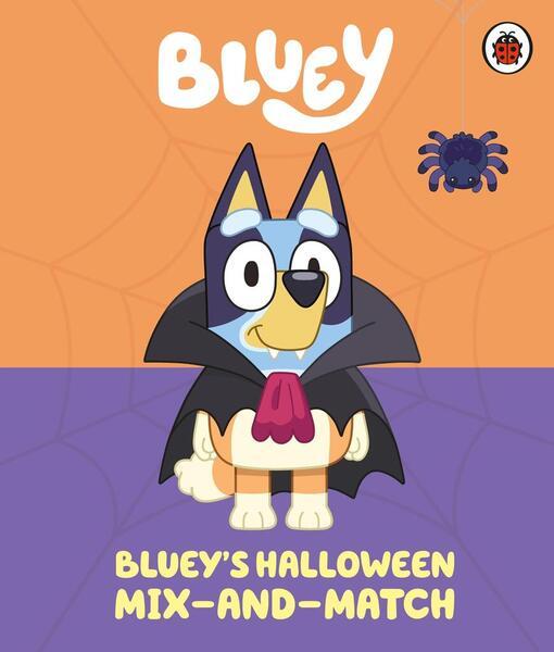 Bluey: Bluey’s Halloween Mix-and-Match -  Bluey
