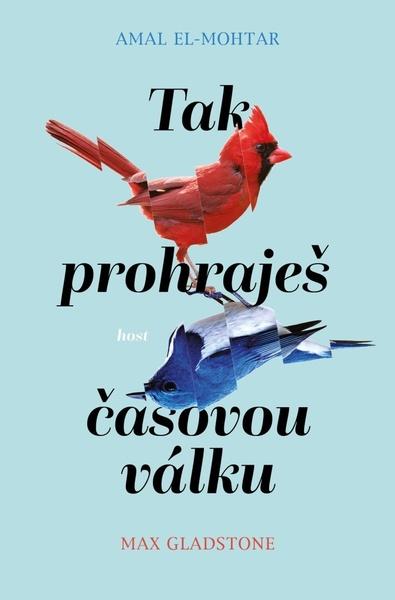 Tak prohraješ časovou válku - 9788027524242