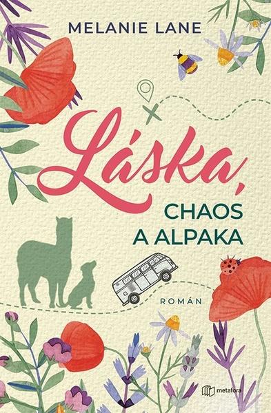 Láska, chaos a alpaka - 9788027153220