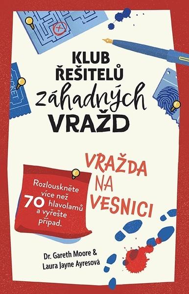 Klub řešitelů záhadných vražd Vražda na vesnici - 9788027154593