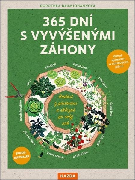 365 dní s vyvýšenými záhony - 9788076702141