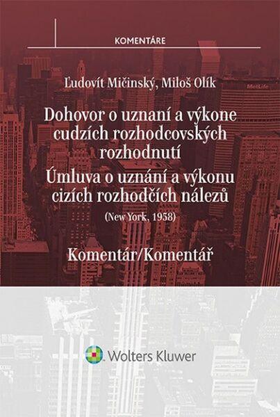 Newyorská úmluva o uznání a výkonu cizích rozhodčích nálezů - 9788075524744