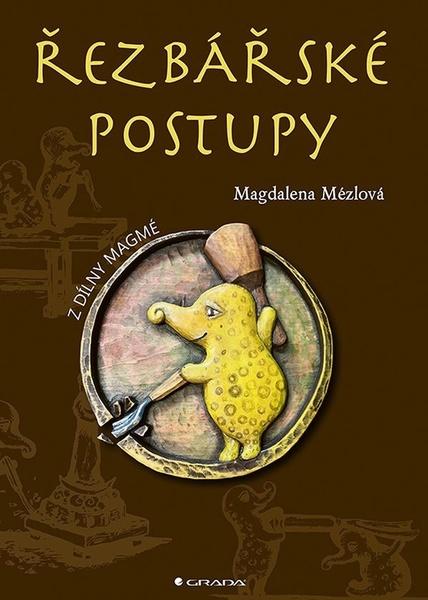 Řezbářské postupy - 9788027139972