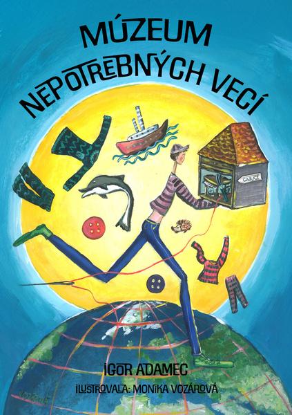 Múzeum nepotrebných vecí - 9788081975479