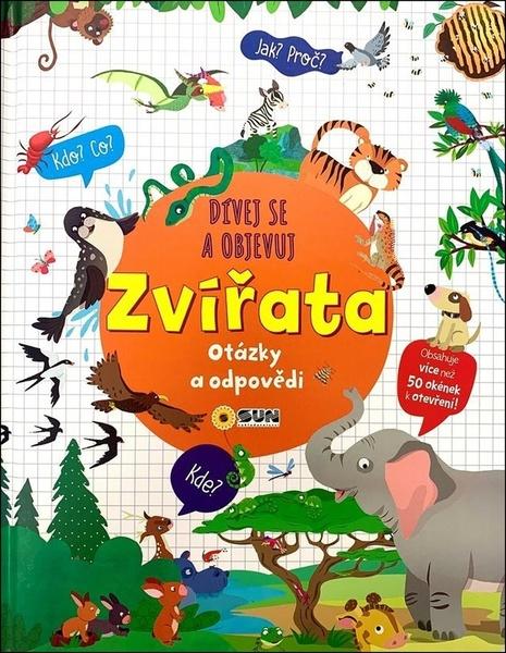 Zvířata dívej se a objevuj - 9788076873391