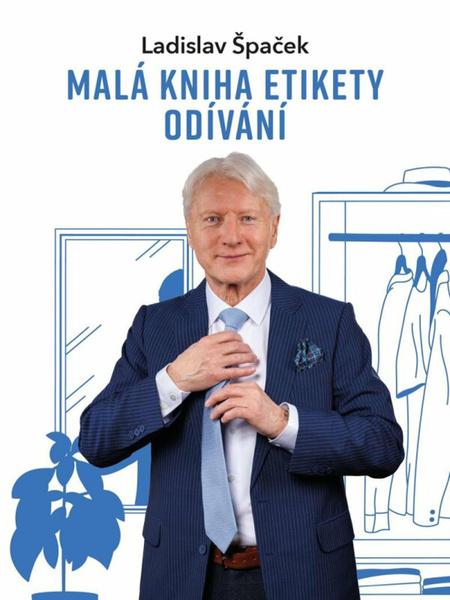 Malá kniha etikety odívání Euromedia Group, a.s.