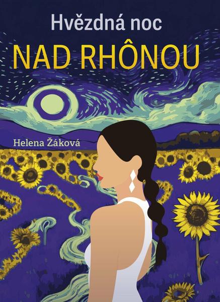 Hvězdná noc na Rhonou - 9788020620606