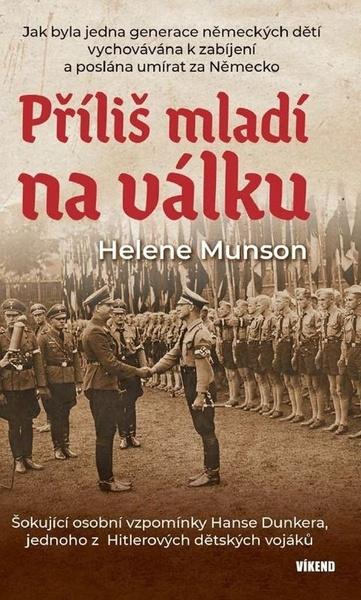 Příliš mladí na válku - 9788074334313