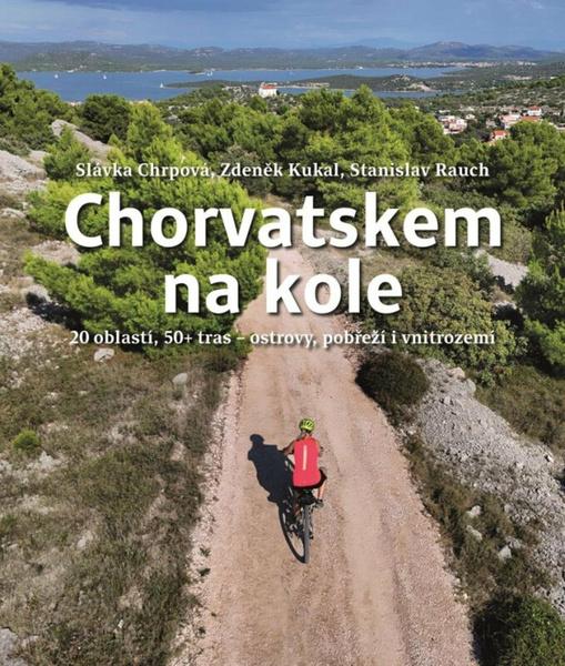 Chorvatskem na kole - 9788028404888