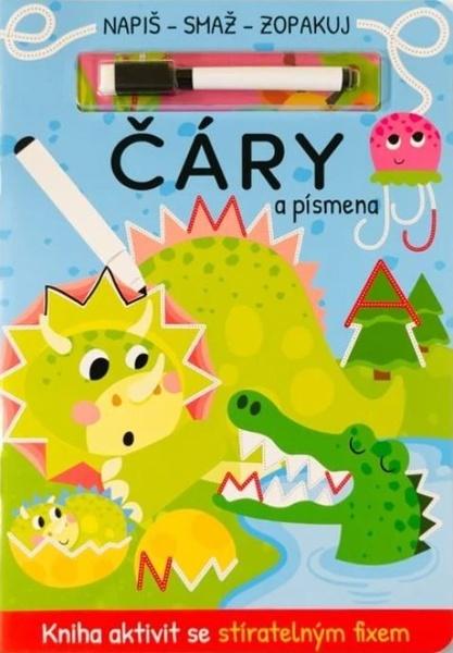 Napiš, smaž, zopakuj Čáry a písmena - 9788025639245