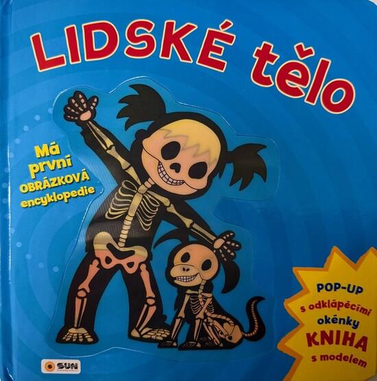 Lidské tělo Má první obrázková encyklopedie - 9788076873261