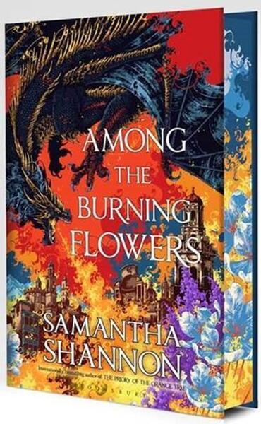 Among the Burning Flowers - Samantha Shannon
