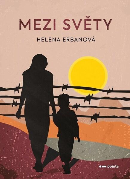 Mezi světy - 9788076916241