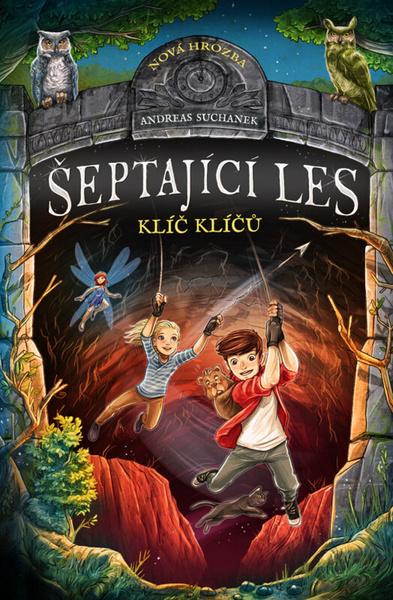 Šeptající les Klíč klíčů - 9788027724161