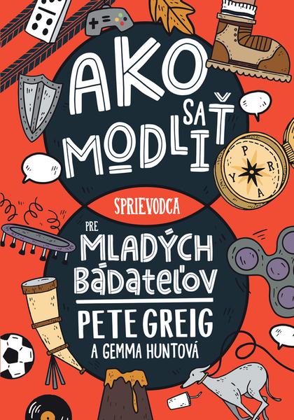 Ako sa modliť - 9788083000087