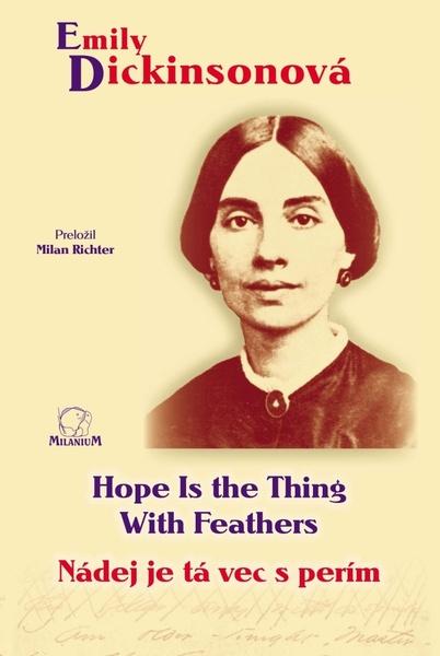 Nádej je tá vec s perím / Hope Is the Thing With Feathers - 9788089178841
