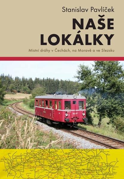 Naše lokálky - 9788076752344