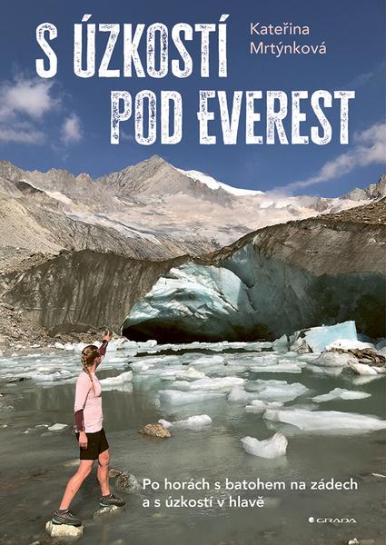 S úzkostí pod Everest - 9788027157594