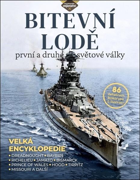 Bitevní lodě první a druhé světové války - 9788075257277